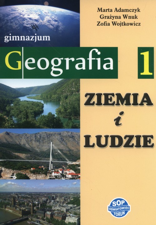 Ziemia i ludzie Geografia 1 Podręcznik
