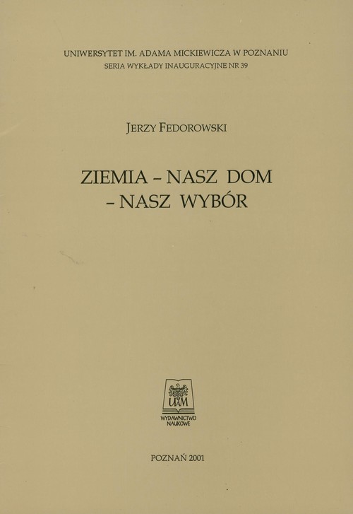 Ziemia - nasz dom - nasz wybór