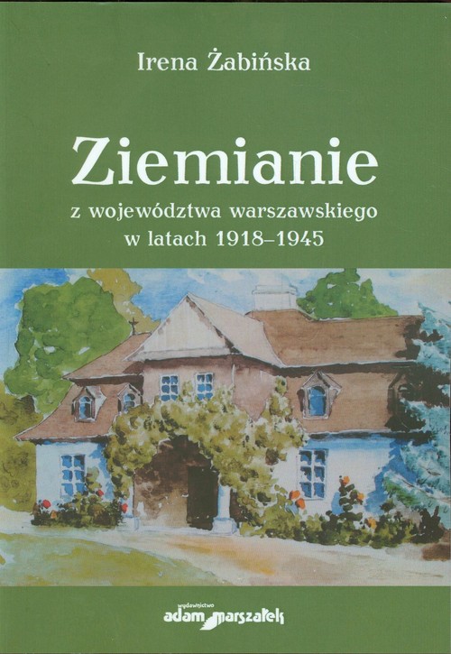 Ziemianie z województwa warszawskiego w latach 1918-1945