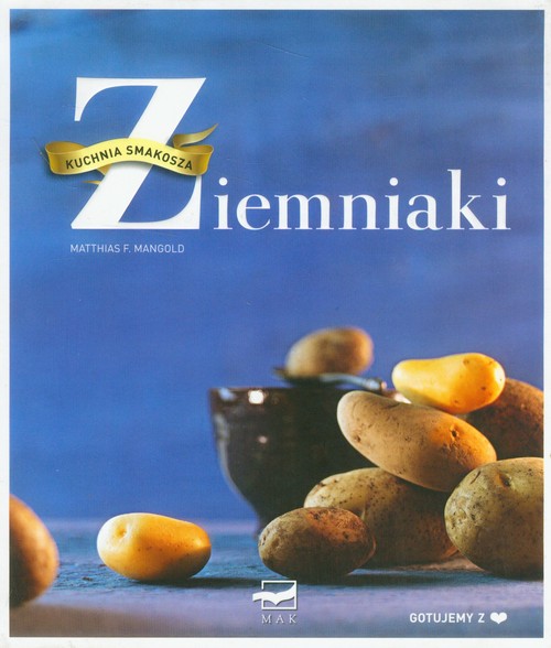 Ziemniaki - Kuchnia Smakosza