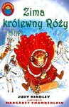 Zima królewny Róży