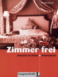 Język niemiecki, Zimmer frei. Neu arbeitsbuch - ćwiczenia