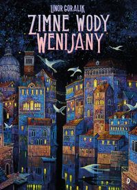 Zimne wody Wenisany Tom 1