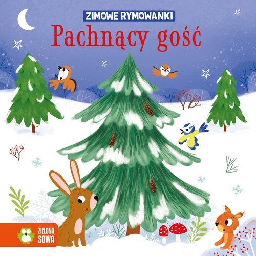 Zimowe rymowanki Pachnący gość