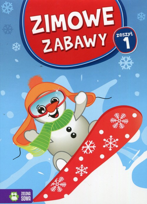 Zimowe zabawy. Zeszyt 1