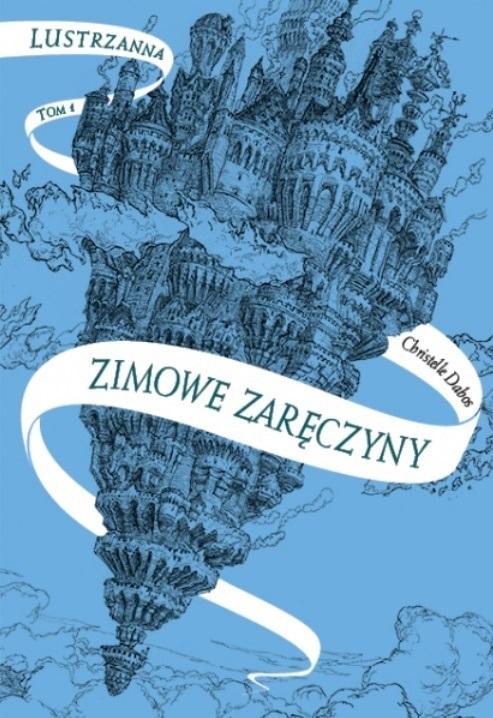 Zimowe zaręczyny Lustrzanna Tom 1