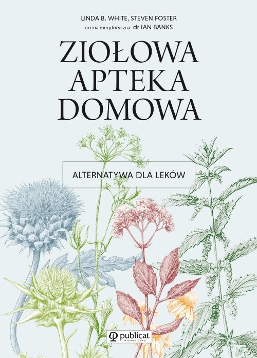 Ziołowa apteka domowa