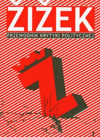 Žižek. Przewodnik Krytyki Politycznej