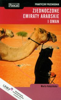 Zjednoczone Emiraty Arabskie i Oman praktyczny przewodnik