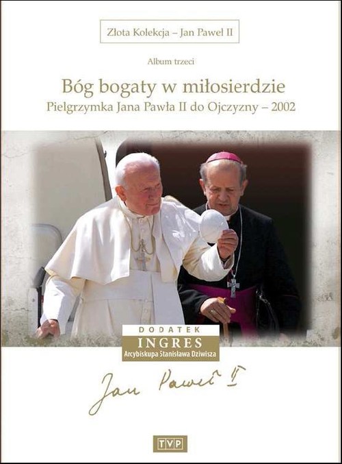 Złota Kolekcja Jan Paweł II Album 3 "Bóg bogaty w miłosierdzie"