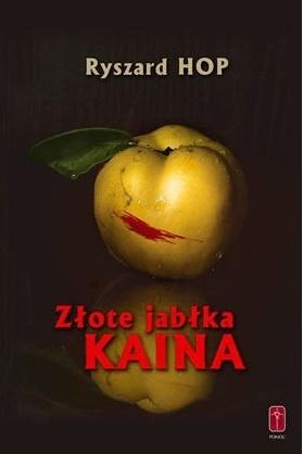 Złote jabłka Kaina