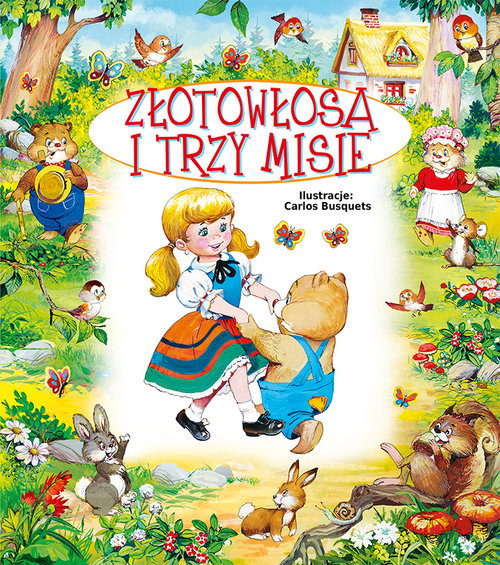 Złotowłosa i trzy misie