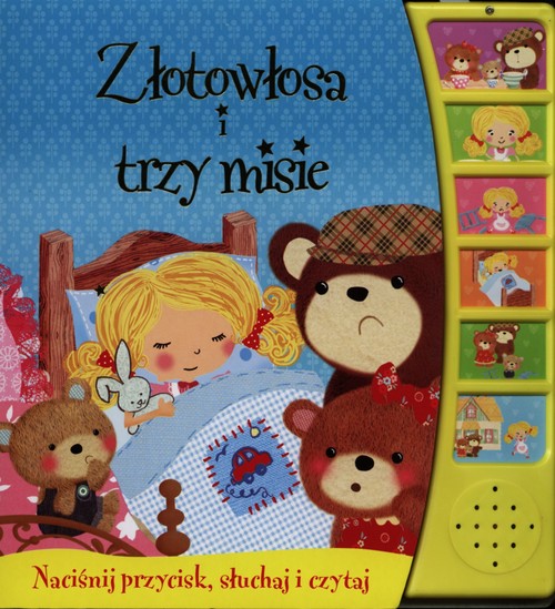 Złotowłosa i trzy misie. Książeczka dźwiękowa