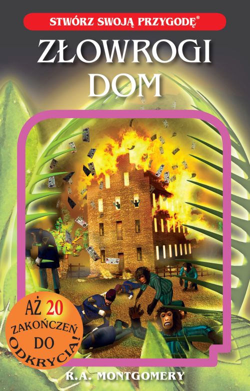 Złowrogi dom. Stwórz swoją przygodę tom 2