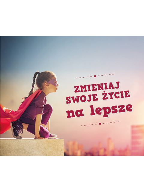Zmieniaj swoje życie na lepsze perełki