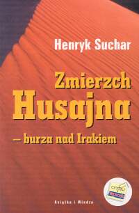 Zmierzch Husajna - burza nad Irakiem
