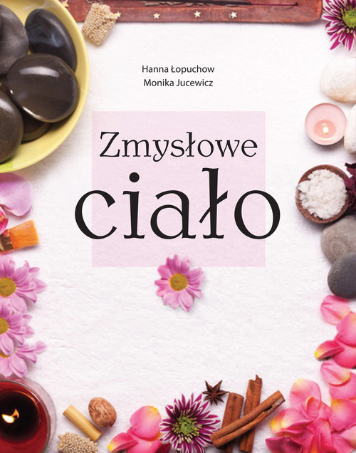 Zmysłowe ciało
