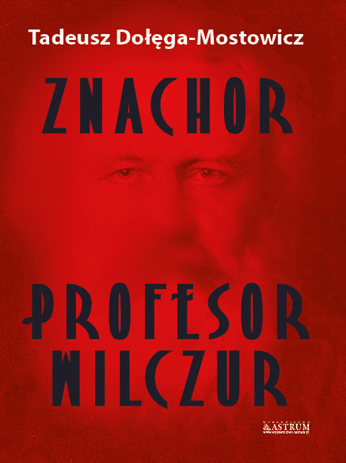 Znachor Profesor Wilczur