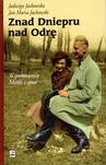Znad Dniepru nad Odrę