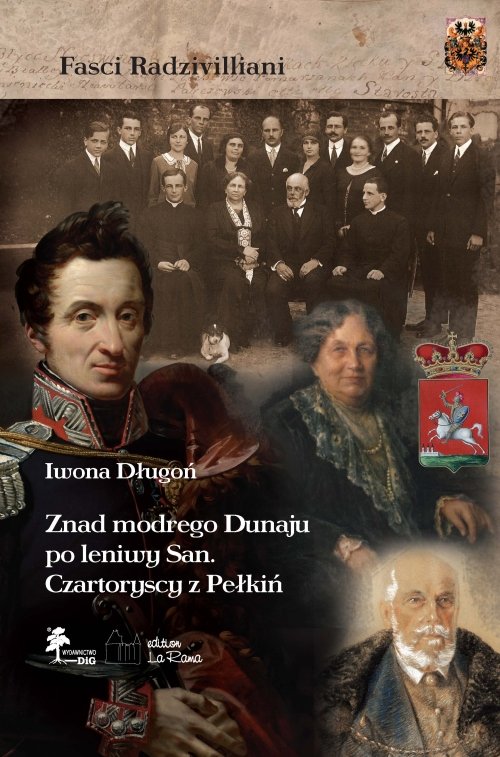 Znad modrego Dunaju po leniwy San Czartoryscy z Pełkiń