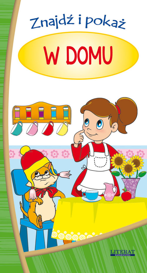 Znajdź i pokaż W domu