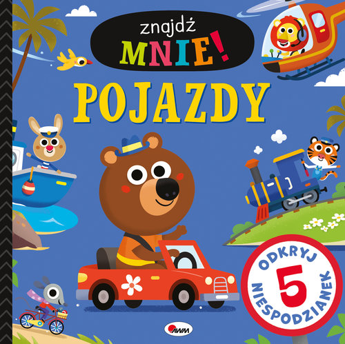 Znajdź mnie! Pojazdy 5 niespodzianek