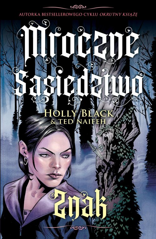 Znak Mroczne sąsiedztwo Tom 2