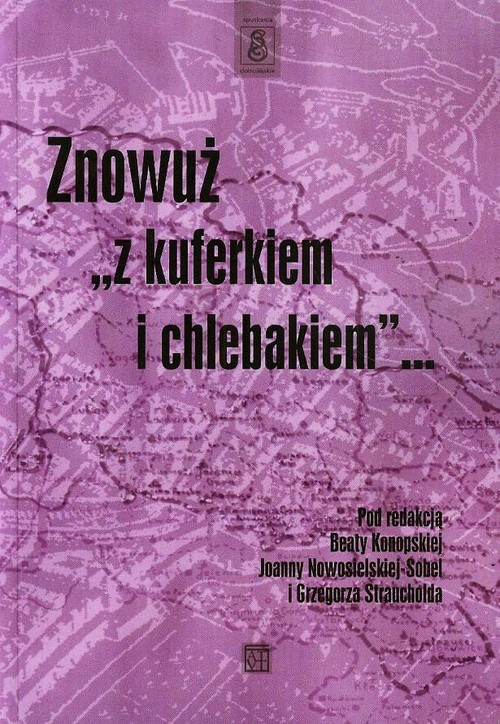 Spotkania Dolnośląskie. Znowuż 