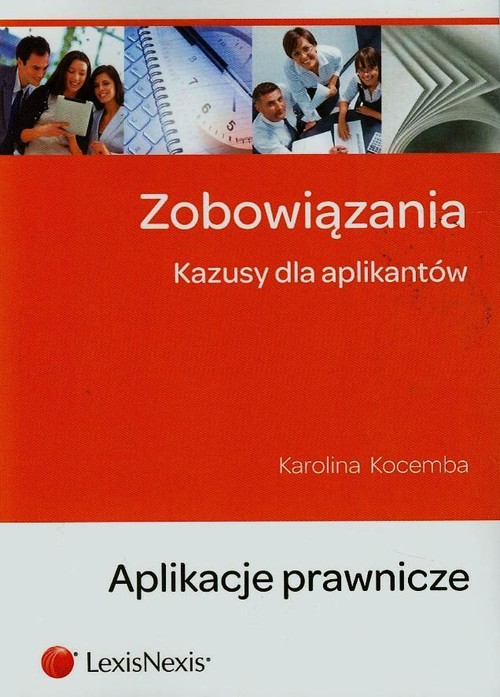 Zobowiązania. Kazusy dla aplikantów