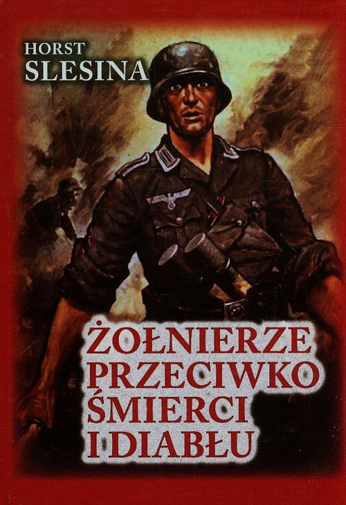 Żołnierze przeciwko śmierci i diabłu