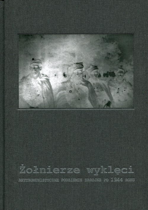 Żołnierze wyklęci