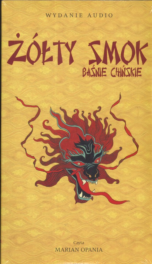 Żółty smok. Baśnie chińskie - książka audio na 1 CD