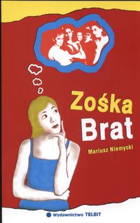 Zośka brat