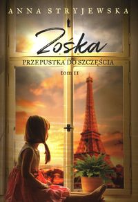 Zośka Tom 2 Przepustka do szczęścia