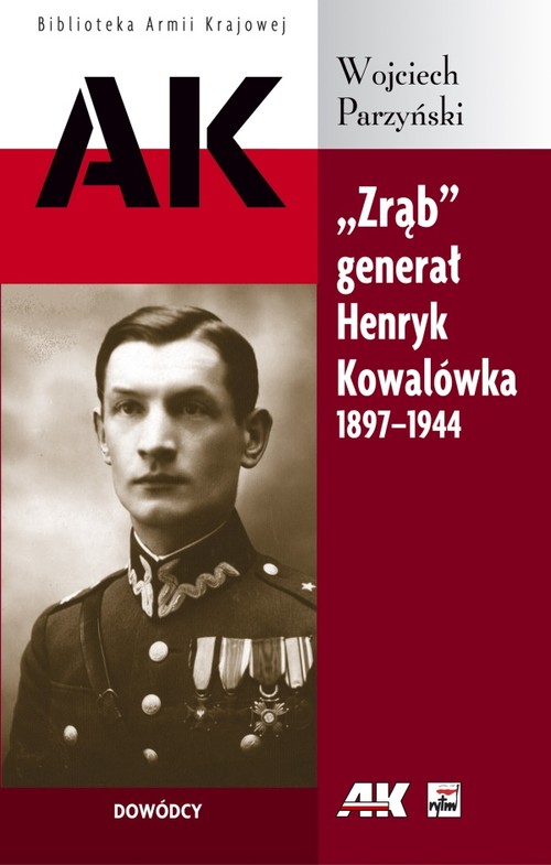 Zrąb Generał Henryk Kowalkówka