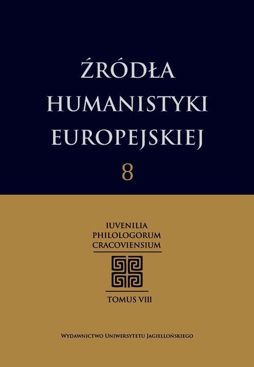Źródła humanistyki europejskiej Tom 8