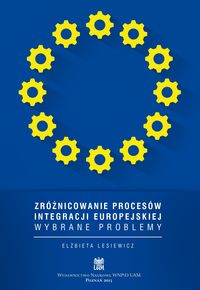 Zróżnicowanie procesów integracji europejskiej