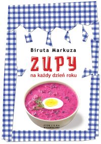 Zupy na każdy dzień roku