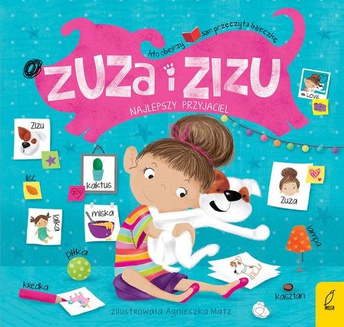 Zuza i Zizu Najlepszy przyjaciel