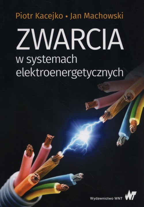 Zwarcia w systemach elektroenergetycznych