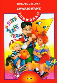 Zwariowane podwórko