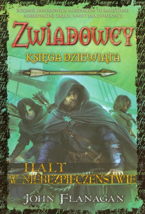 Zwiadowcy. 9 Halt w niebezpieczeństwie