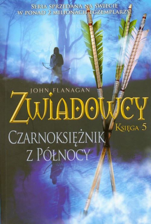 Zwiadowcy - księga 5, Czarnoksiężnik z Północy