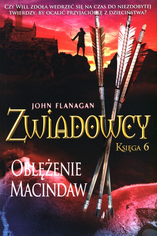 Zwiadowcy Księga 6 Oblężenie McIndaw