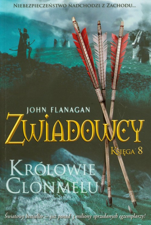 Zwiadowcy Księga 8 Królowie Clonmelu