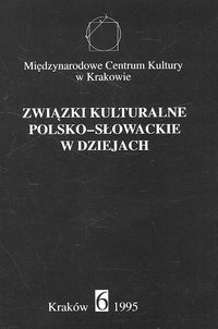 Związki kulturalne polsko-słowackie w dziejach nr 6