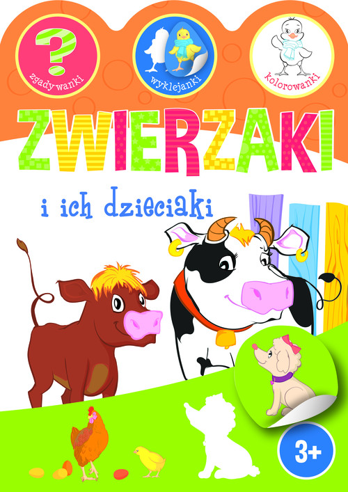 Zwierzaki i ich dzieciaki. Zgadywanki, wyklejanki, kolorowanki
