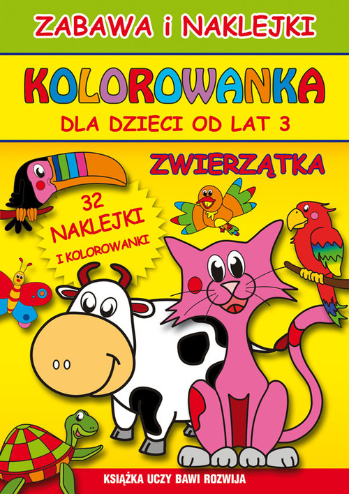 Zwierzątka Zabawa i naklejki Kolorowanka