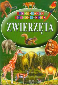 Zwierzęta Ilustrowana Encyklopedia