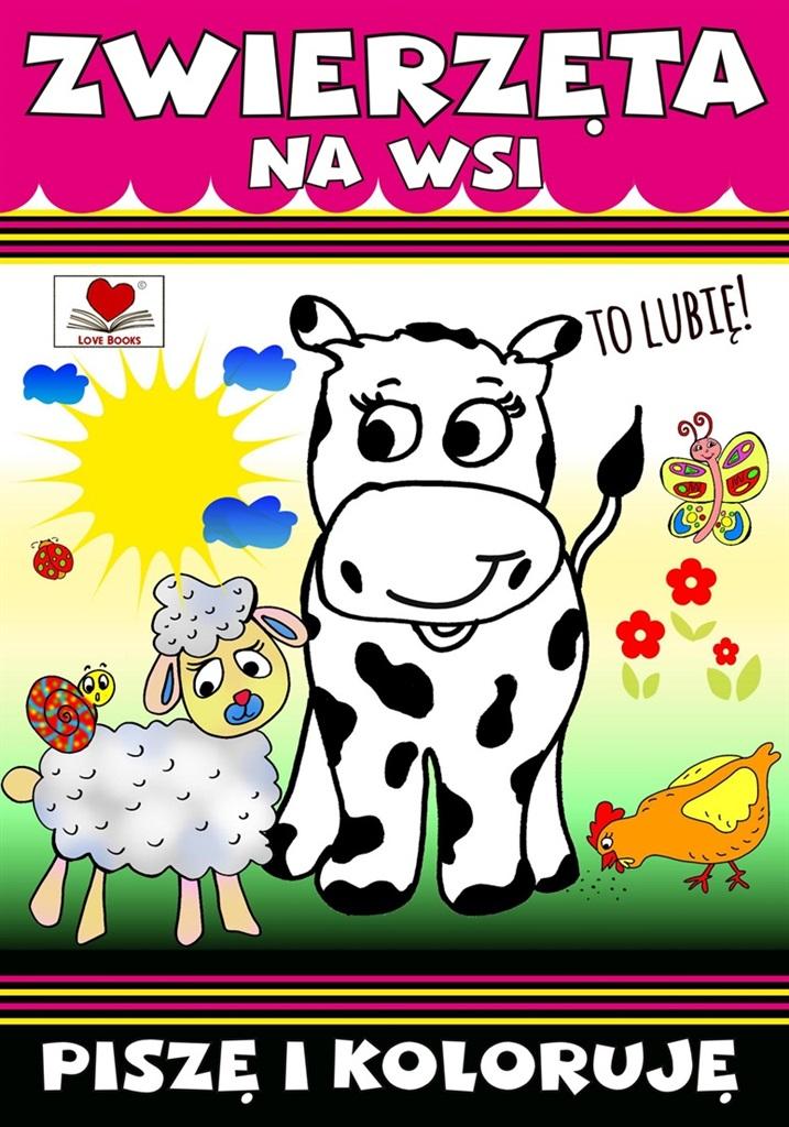 Zwierzęta na wsi Poznaję i koloruję